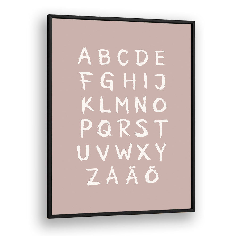 abc toothy rosa quotes and typography posters in Black Plain Frame