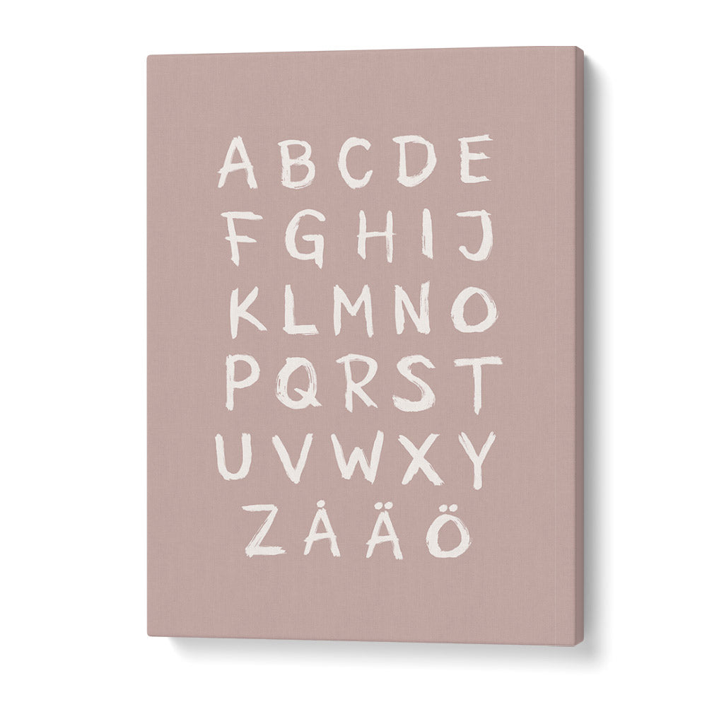 abc toothy rosa quotes and typography posters in Gallery Wrap