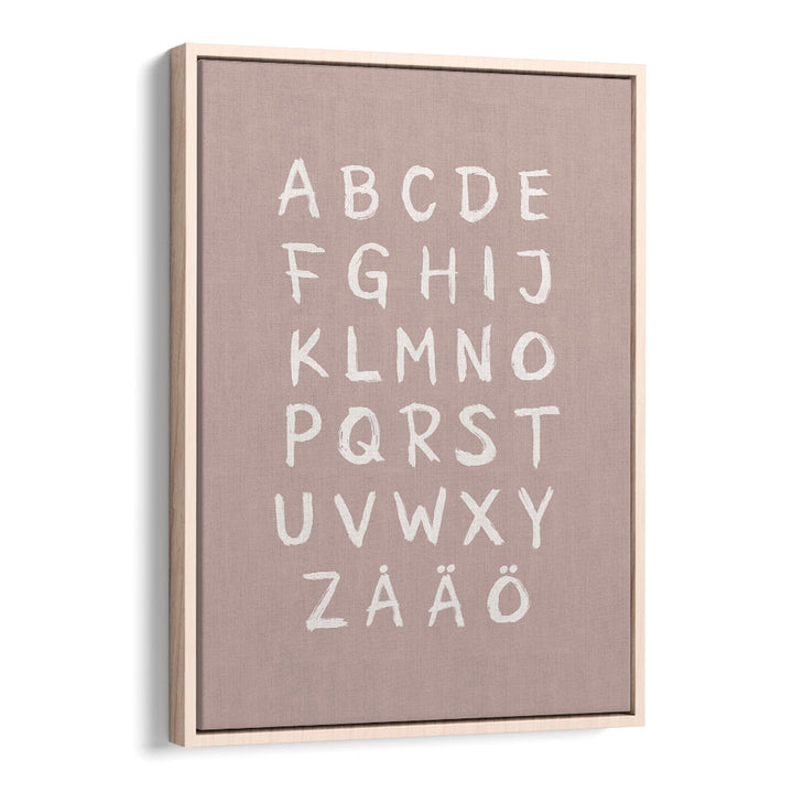 abc toothy rosa quotes and typography posters in Oak Wood Floater Frame