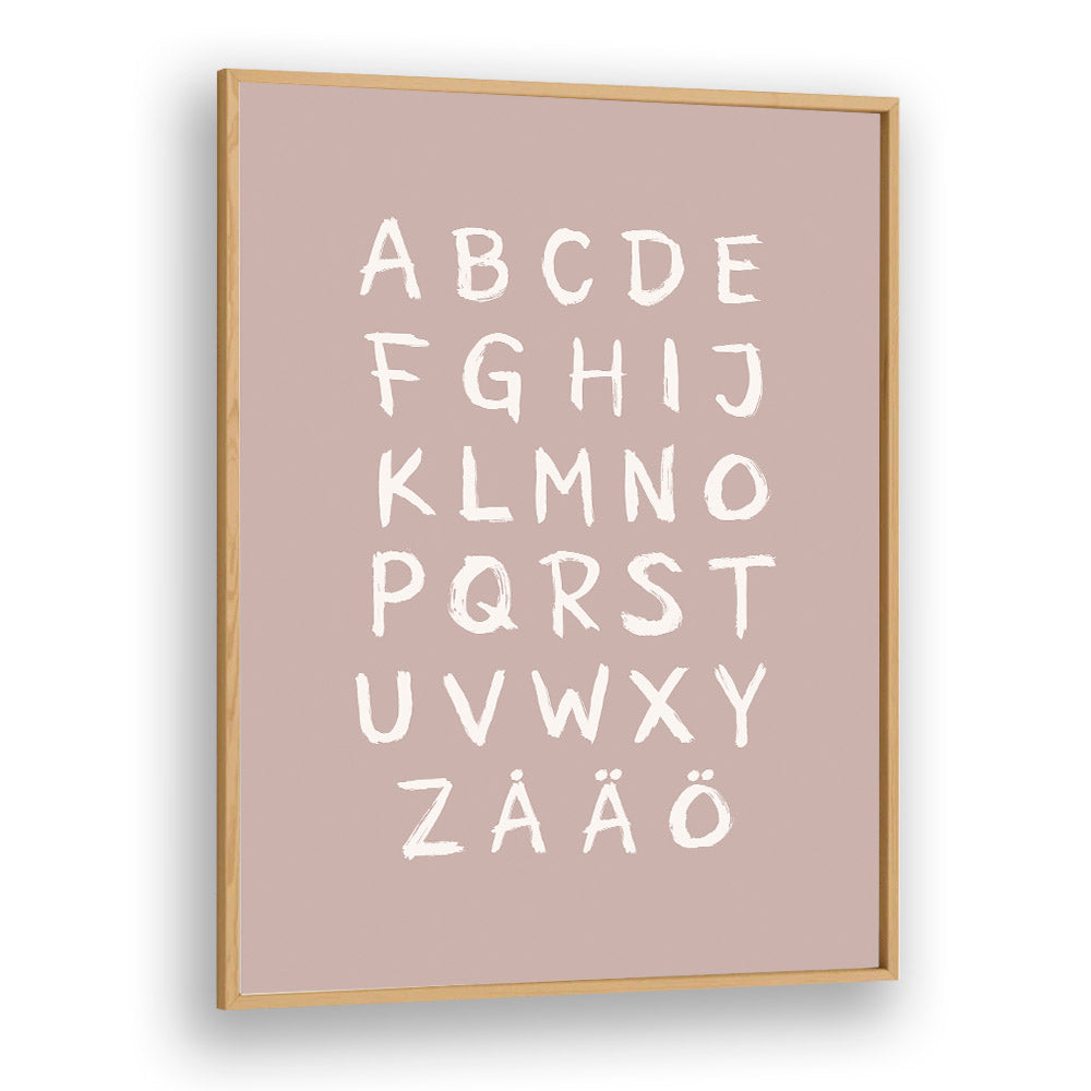 abc toothy rosa quotes and typography posters in Oak Wood Plain Frame