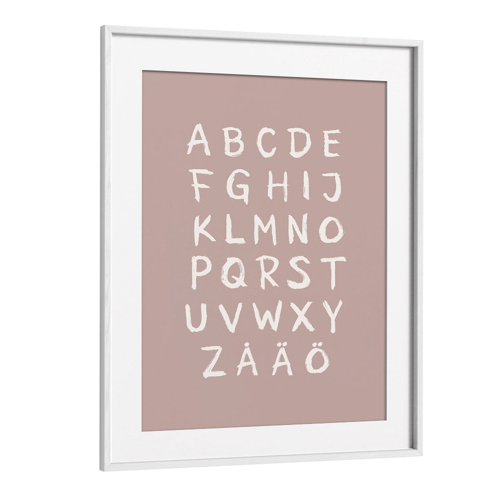 abc toothy rosa quotes and typography posters in White Frame With Mount