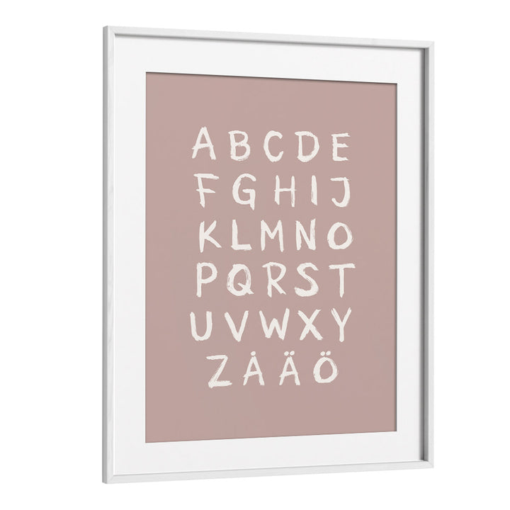 abc toothy rosa quotes and typography posters in White Frame With Mount