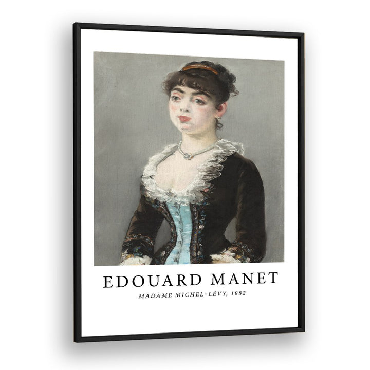 EDOUARD MANET ( MADAM MICHEL - LEVY - 1882