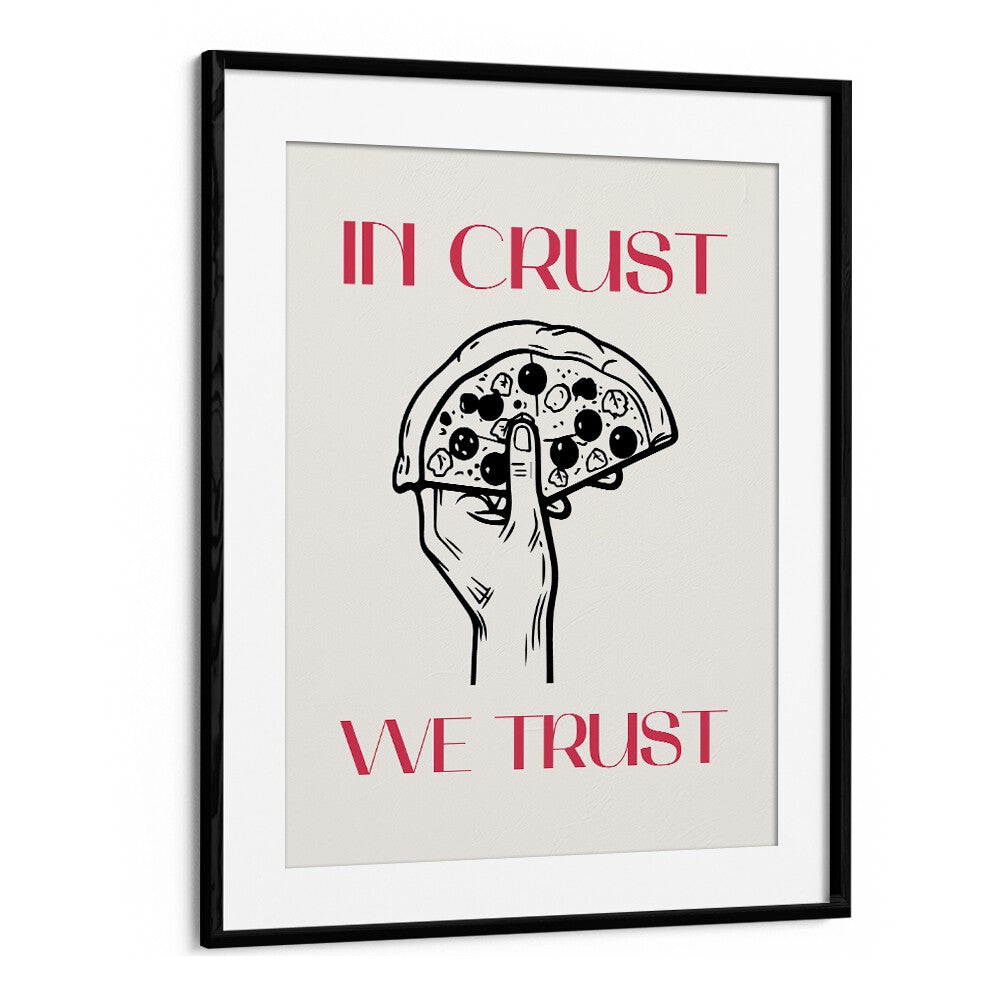 kitchen painting - IN THE CRUST, WE TRUST by Asianmonk