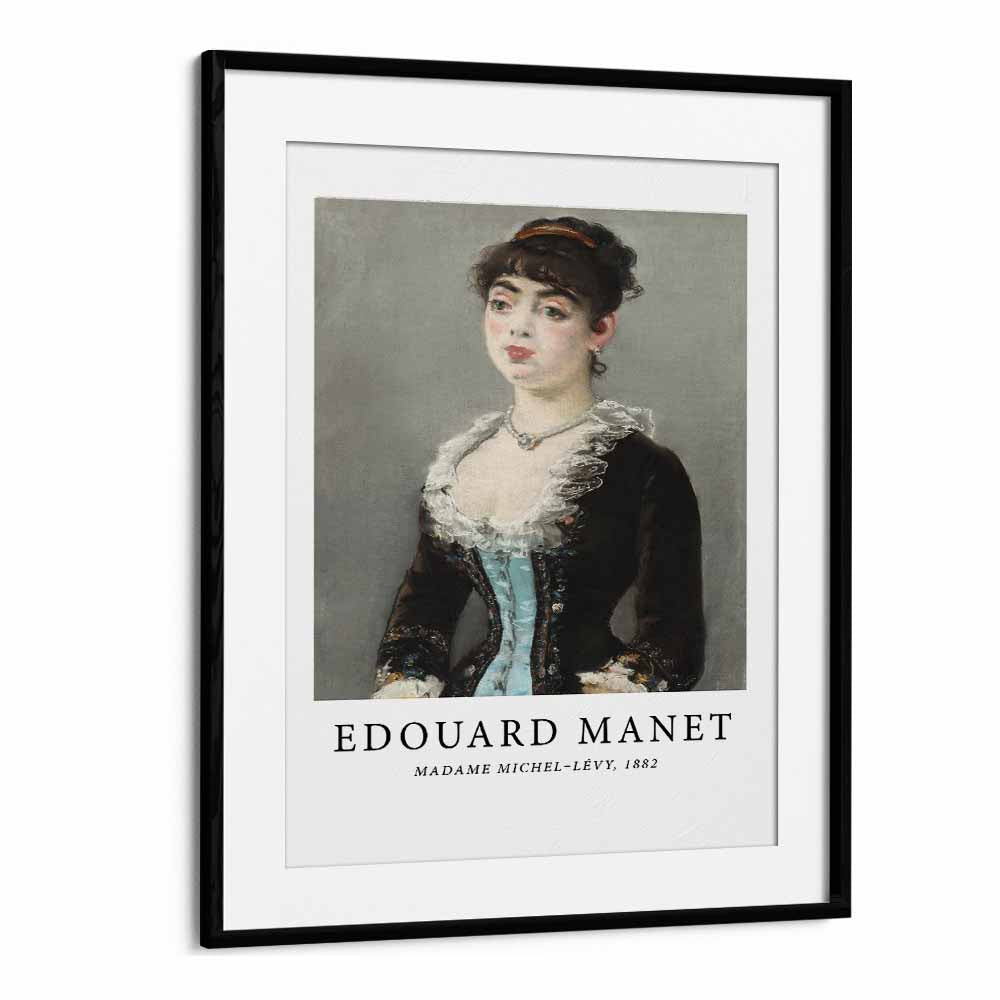EDOUARD MANET ( MADAM MICHEL - LEVY - 1882
