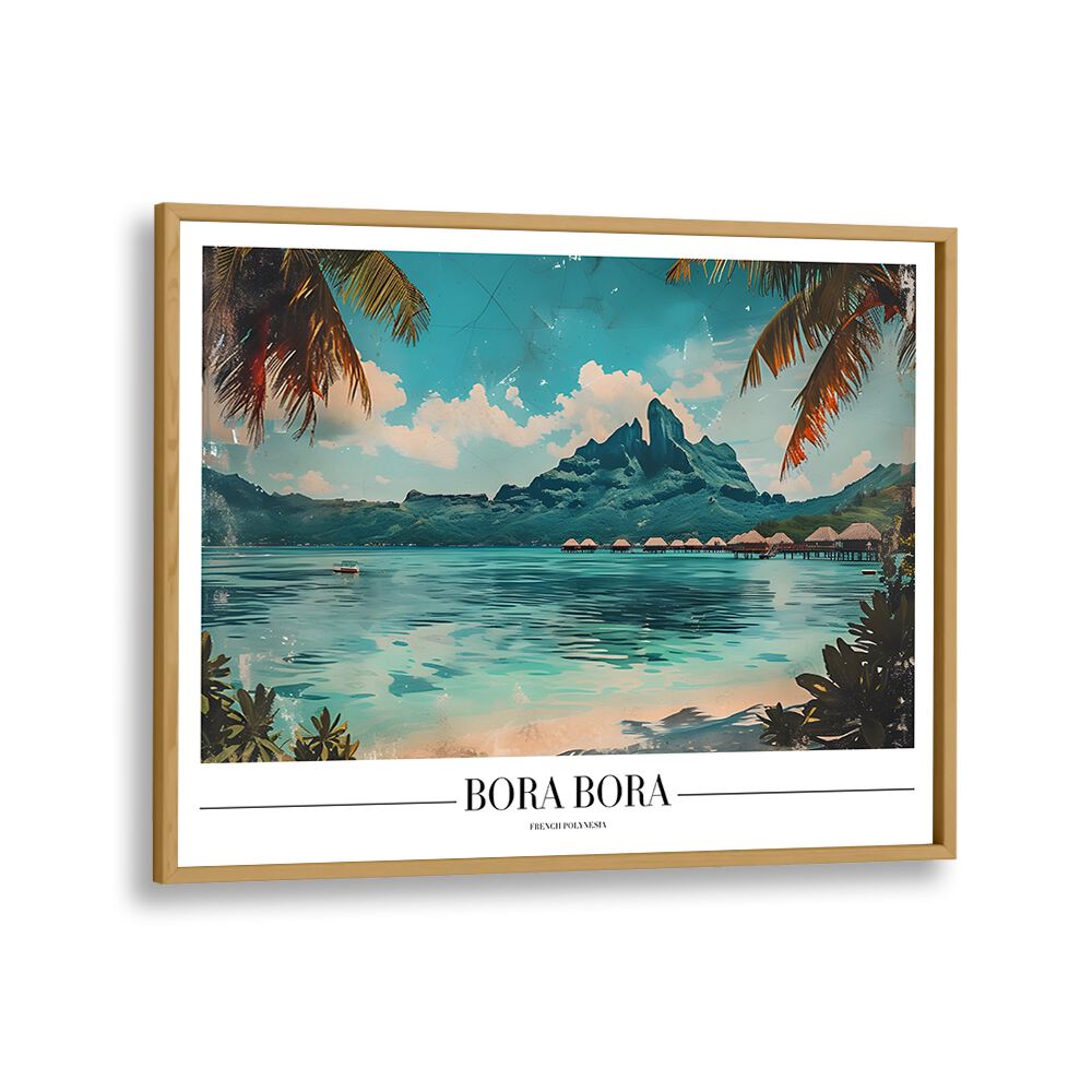 bora bora-french polynesia II travel posters in Oak Wood Plain Frame