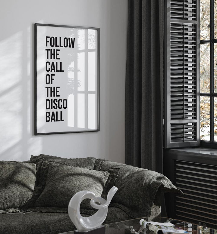 disco ball by frankie kerr dineen quotes posters wall art prints Artwork III placed on a wall