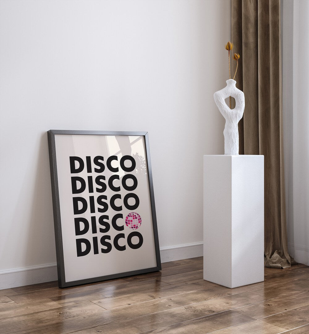 disco by frankie kerr dineen quotes posters wall art prints Artwork II placed on a wall