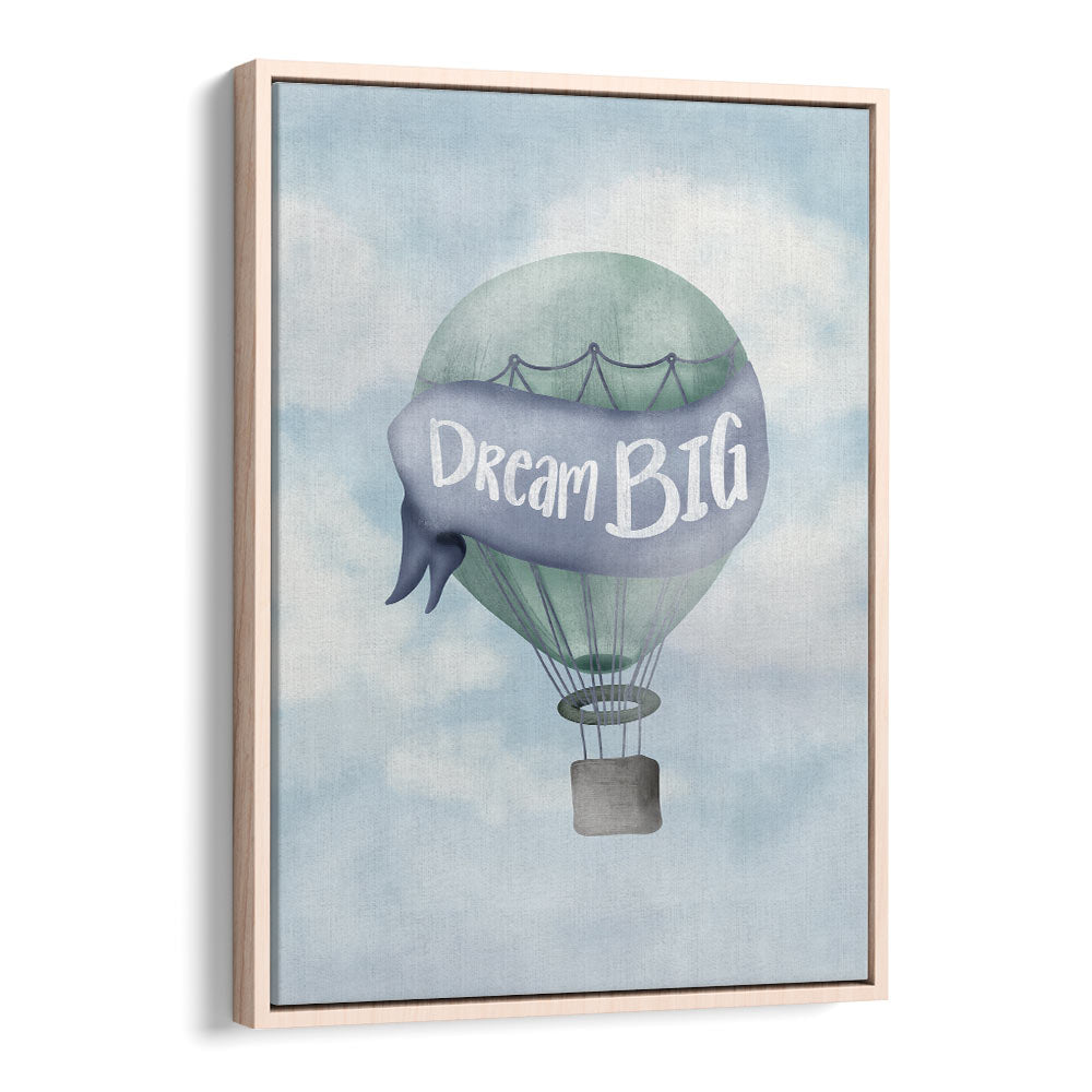 dream big blue quotes and typography posters in Oak Wood Floater Frame