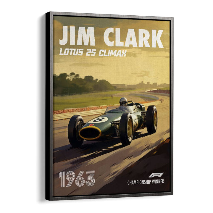 f1-jim clark-lotus 25 climax car poster in Black Floater Frame placed on a Wall 