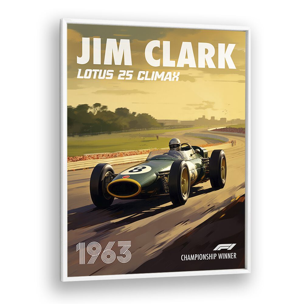 f1-jim clark-lotus 25 climax car poster in White Plain Frame