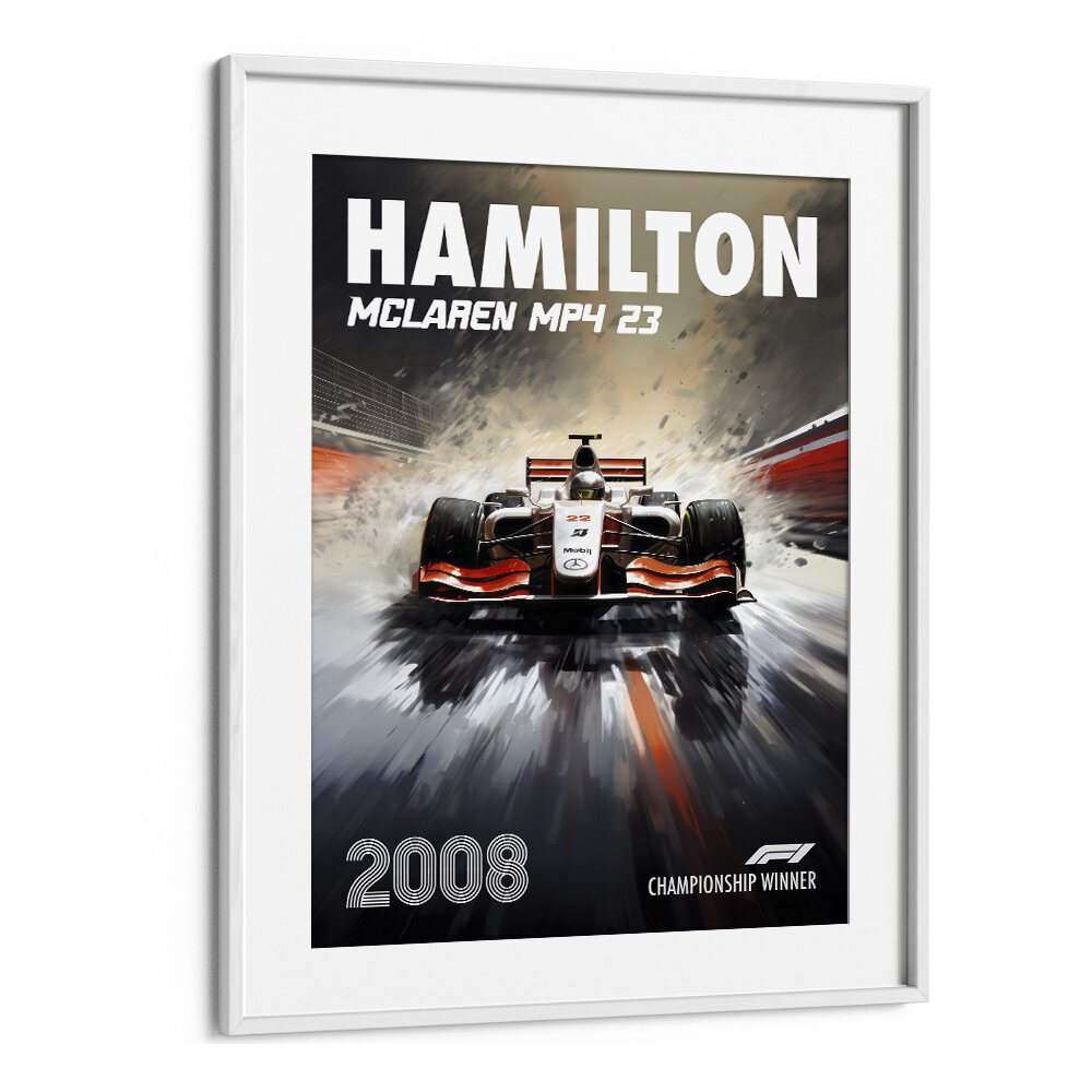 f1å-hamilton-mclaren mp4 23 car poster in White Frame With Mount