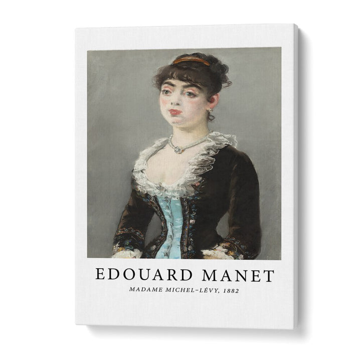 EDOUARD MANET ( MADAM MICHEL - LEVY - 1882