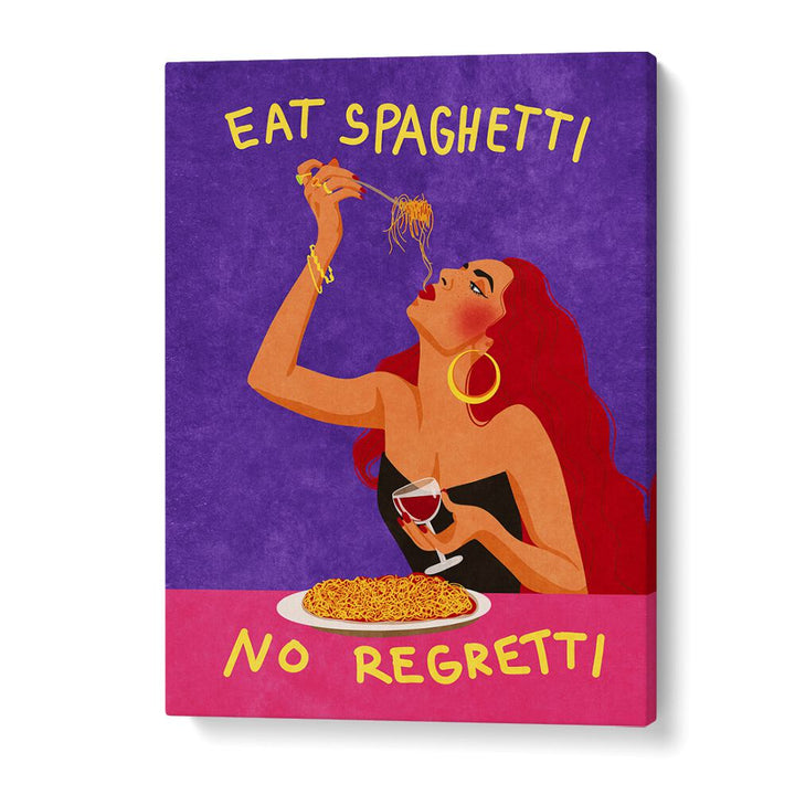 raissa oltmanns painting - EAT SPAGHETTI NO REGRETTI by Asianmonk