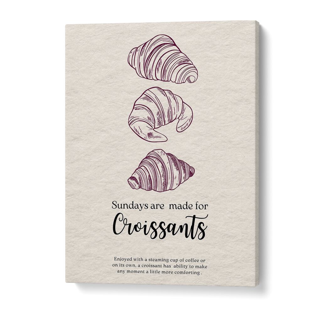 kitchen painting - SUNDAYS ARE MADE FOR CROISSANT by Asianmonk