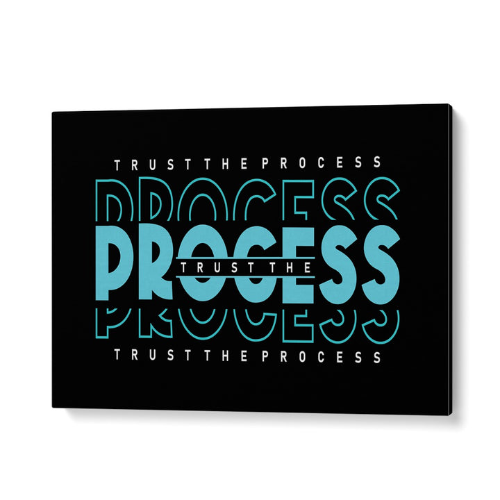 ABSTRACT painting - TRUST THE PROCESS by Asianmonk