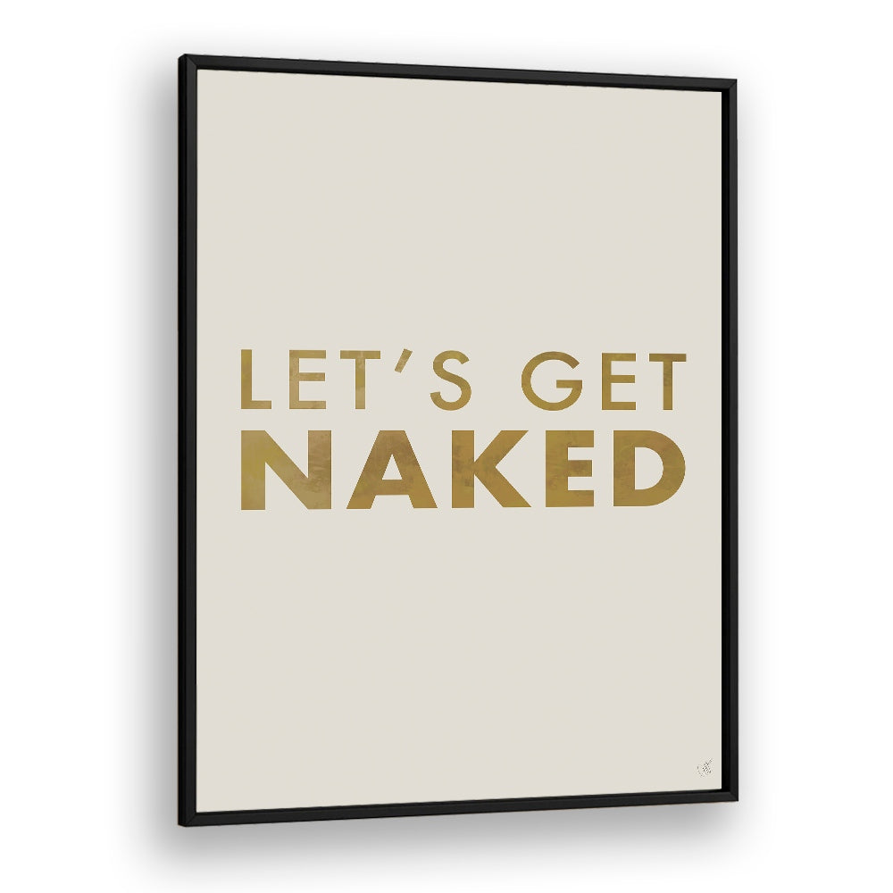 LET'S GET NAKED