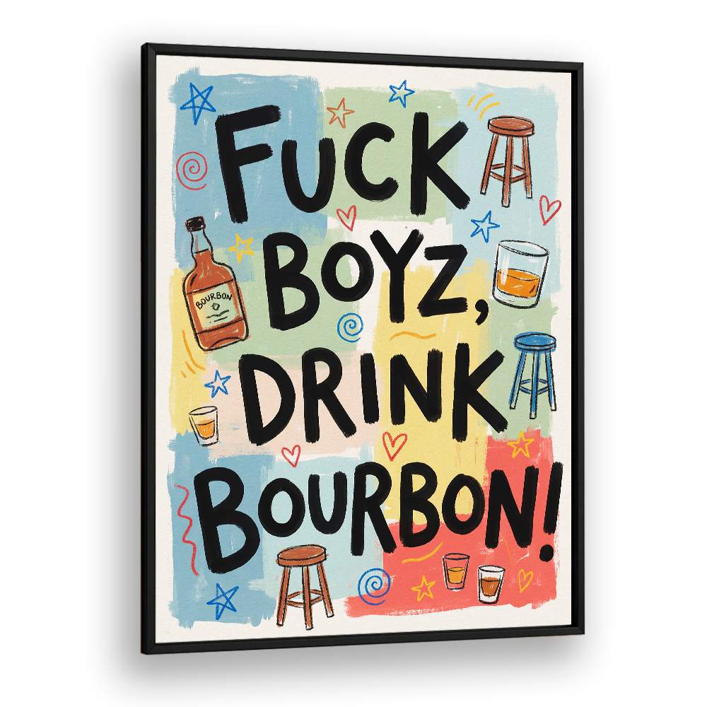 DRINK BOURBON FUN