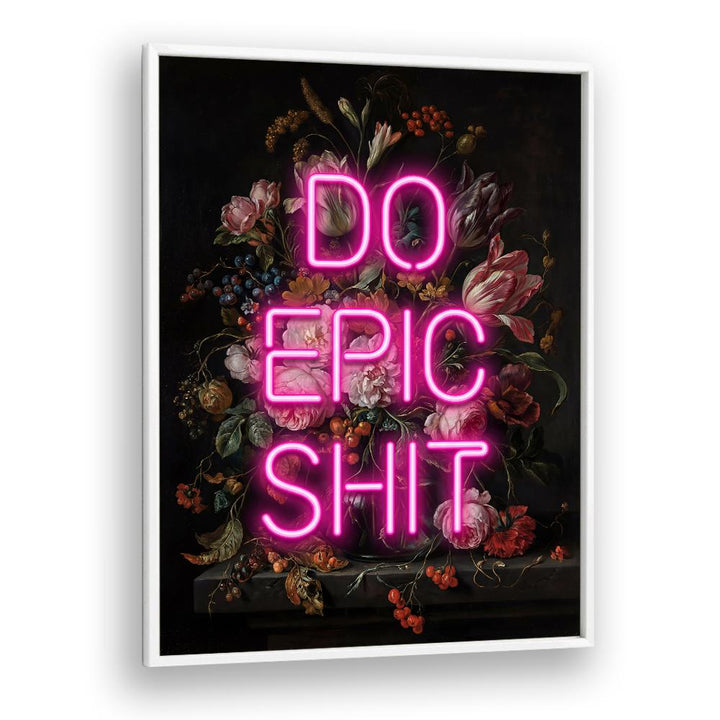 DO EPIC NEON FLORAL