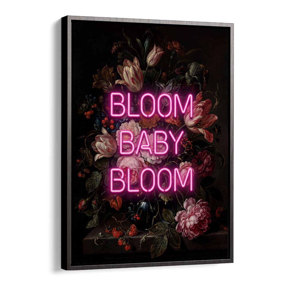 BLOOM BABY BLOOM NEON