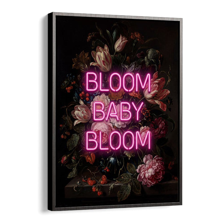 BLOOM BABY BLOOM NEON
