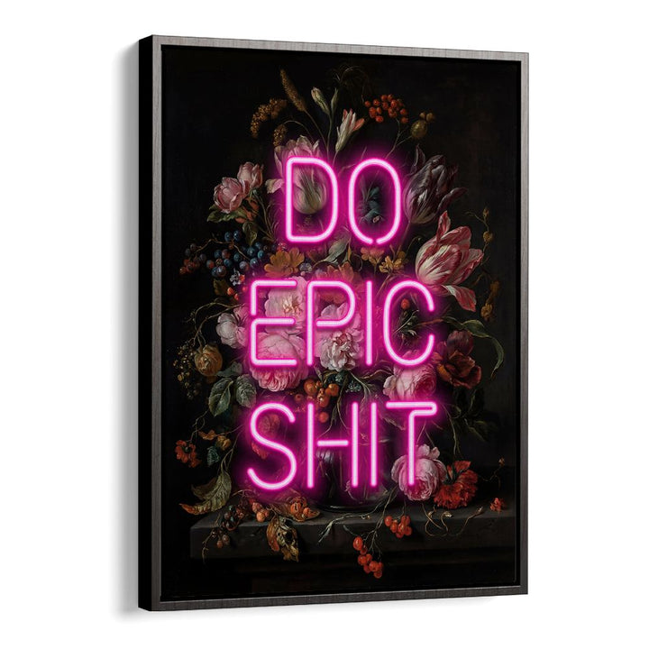DO EPIC NEON FLORAL