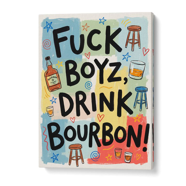 DRINK BOURBON FUN