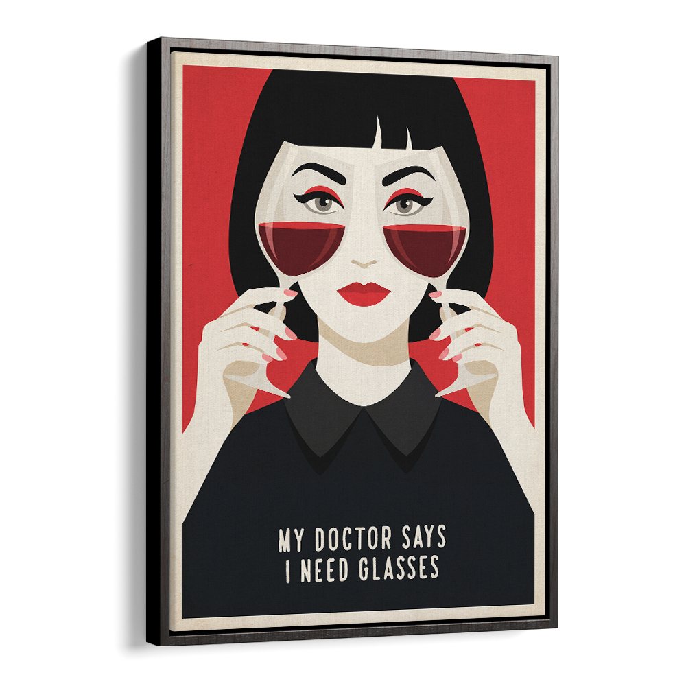 MY DOCTOR SAYS GLASSES