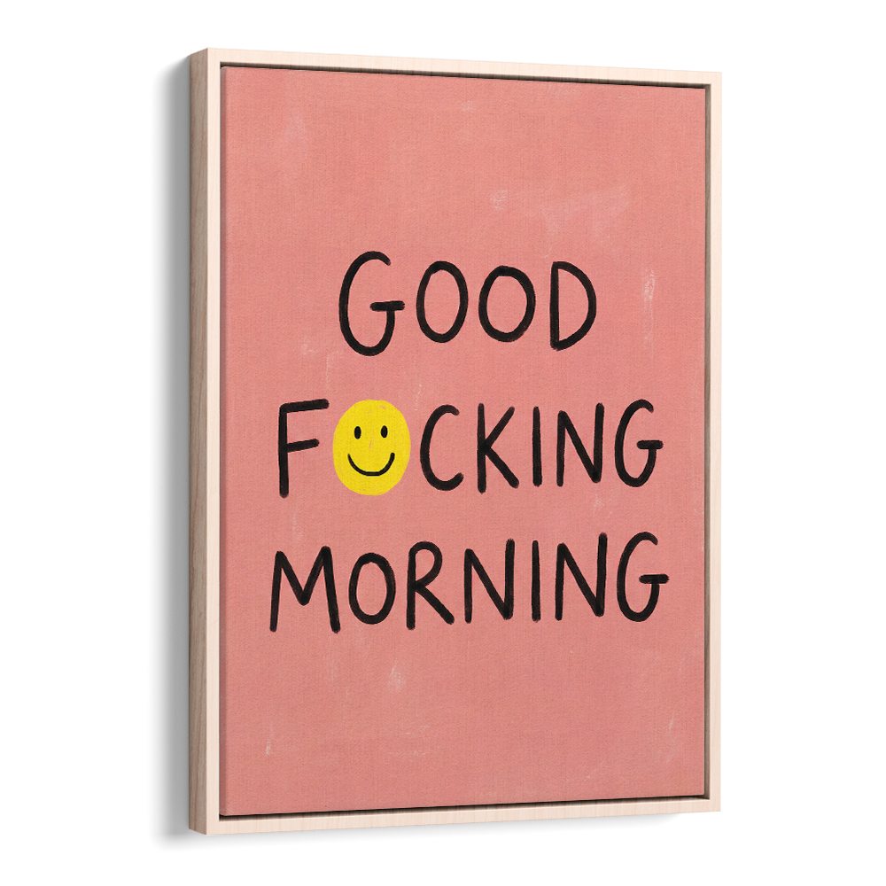 GOOD FOCKING MORNING SMILEY