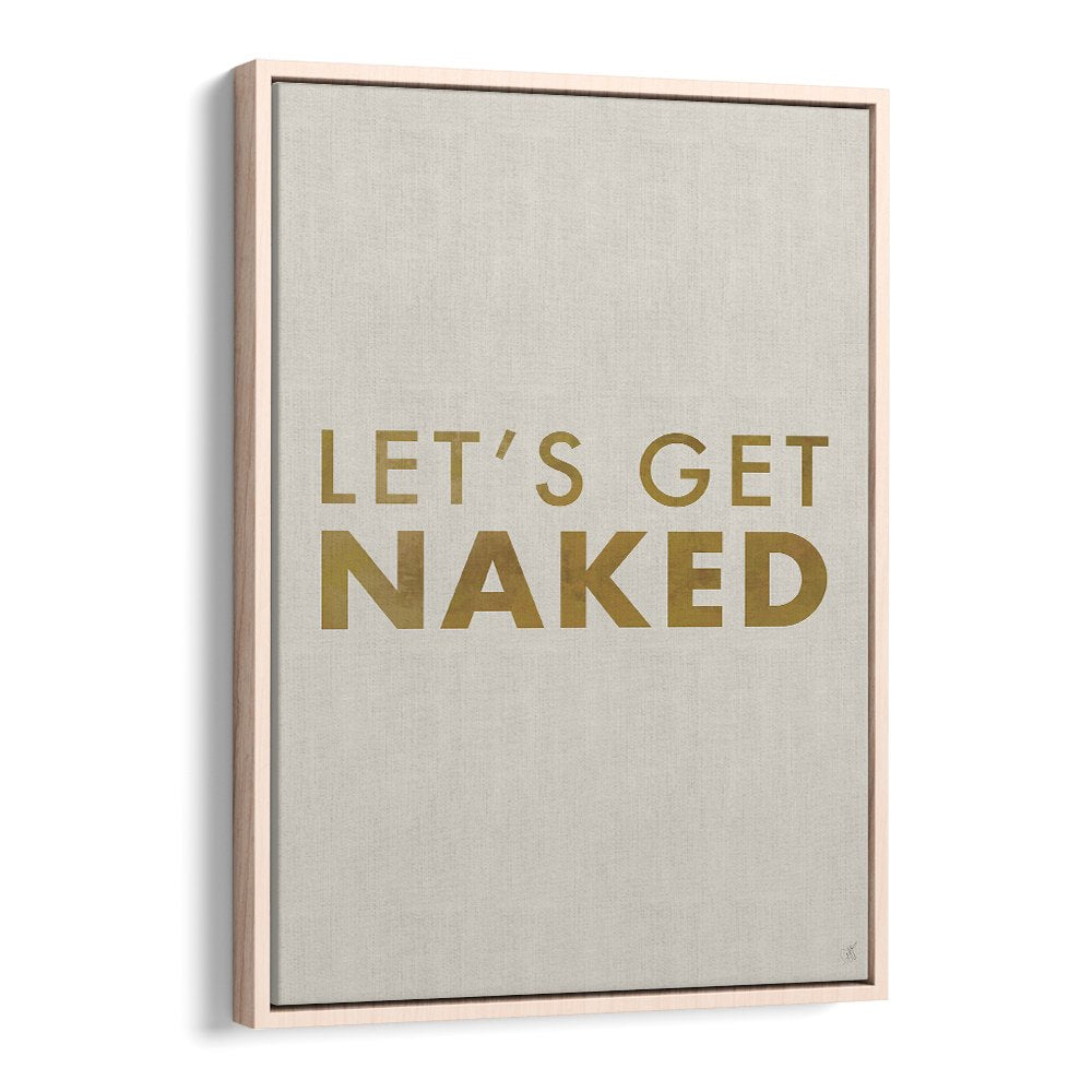 LET'S GET NAKED