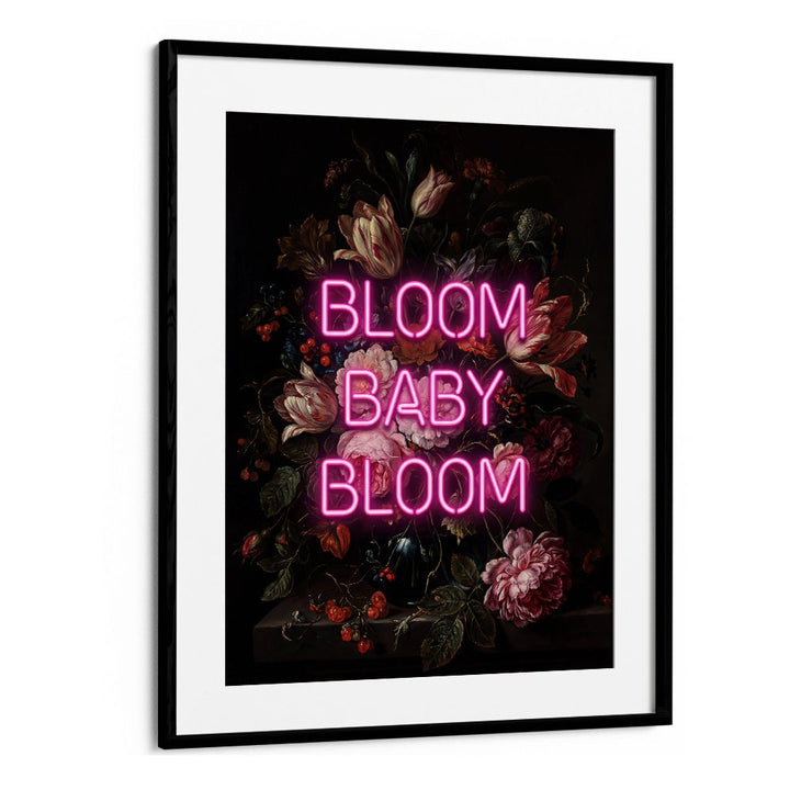 BLOOM BABY BLOOM NEON
