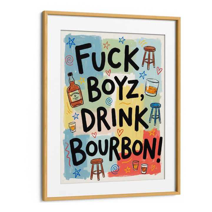 DRINK BOURBON FUN