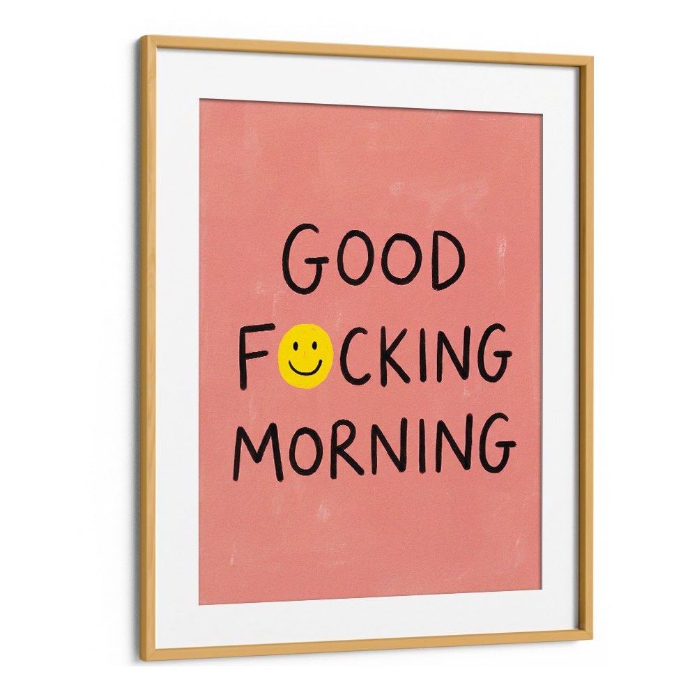 GOOD FOCKING MORNING SMILEY