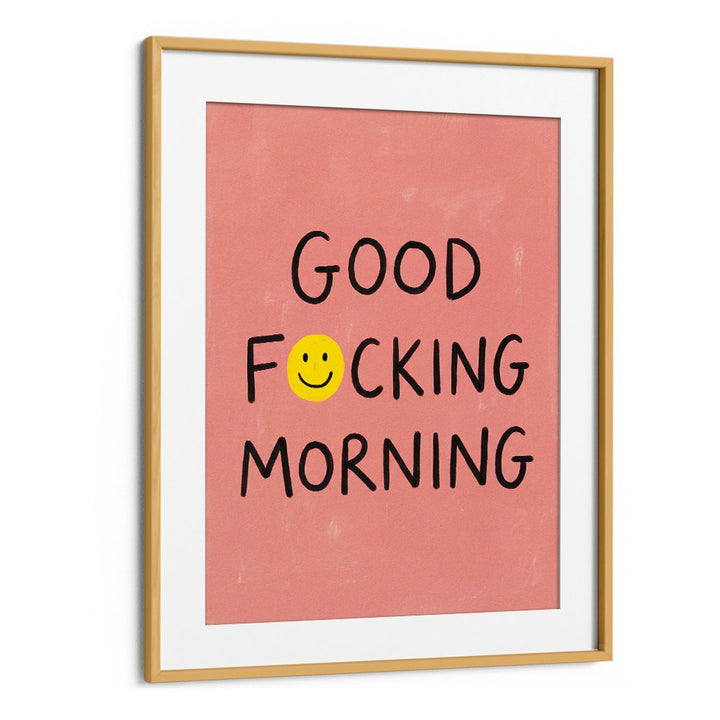 GOOD FOCKING MORNING SMILEY