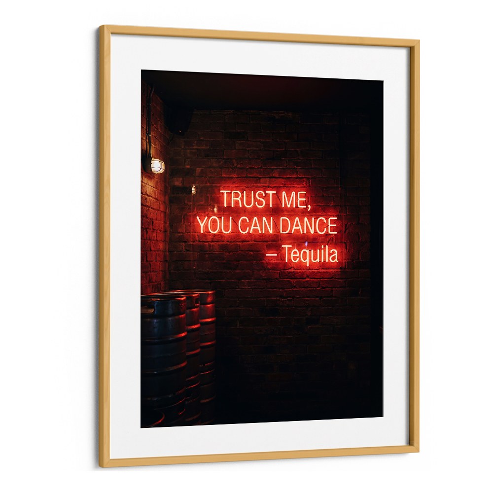 NEON TEQUILA DANCE QUOTE