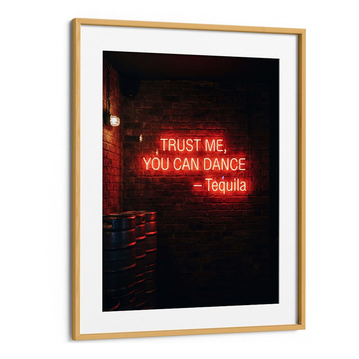 NEON TEQUILA DANCE QUOTE