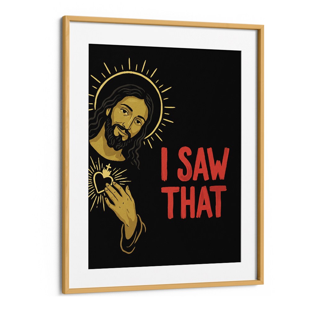 JESUS SAW THAT