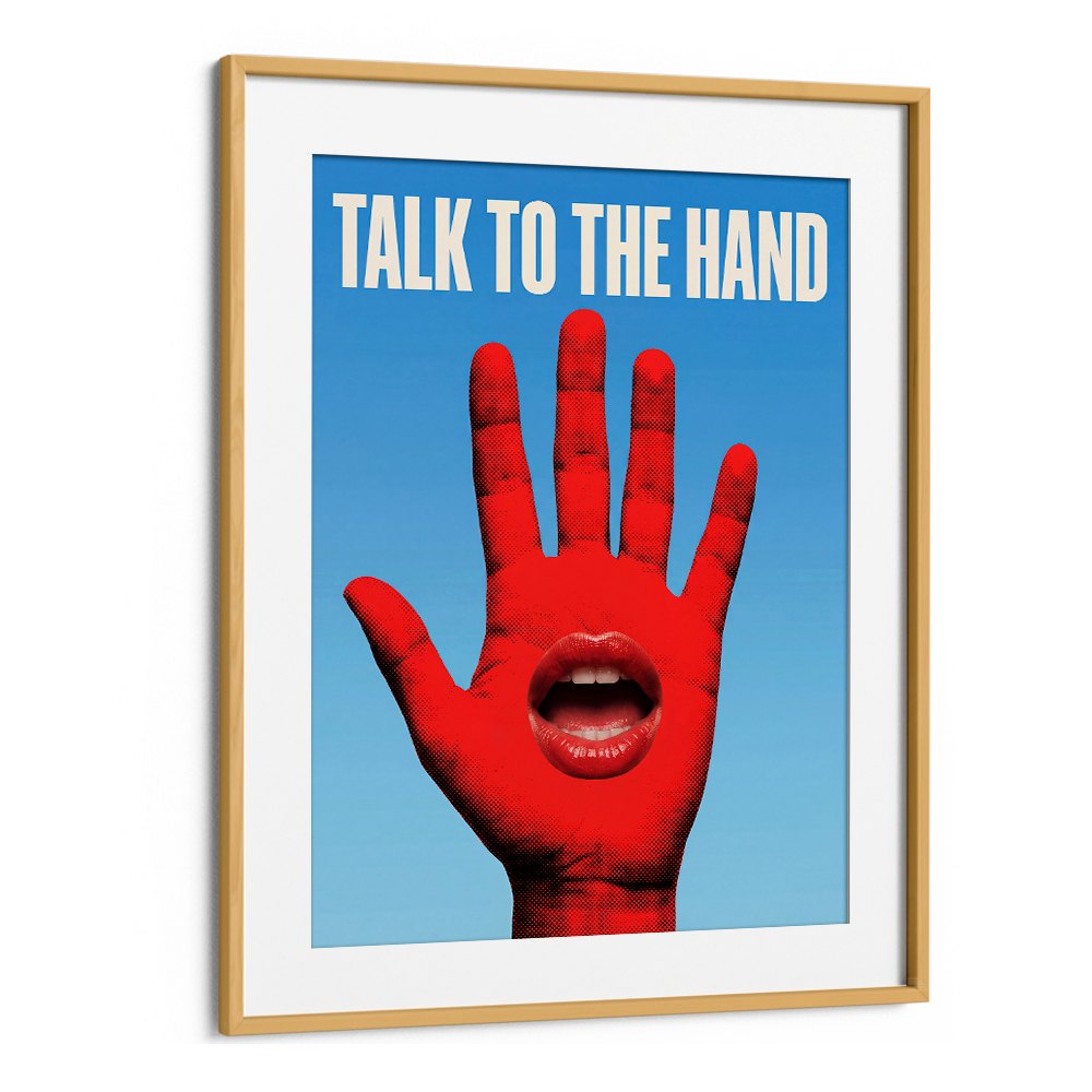 TALK TO THE HAND