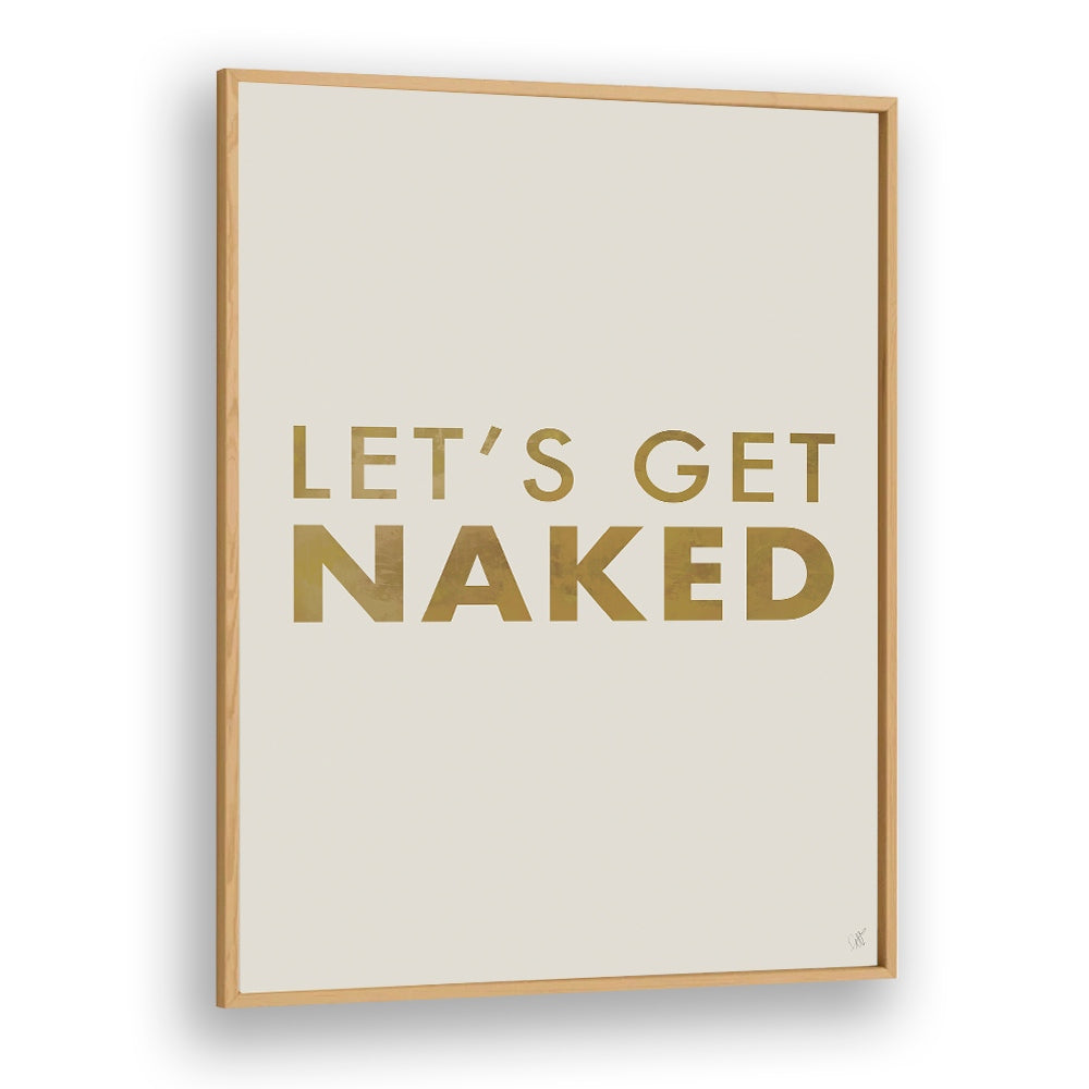 LET'S GET NAKED