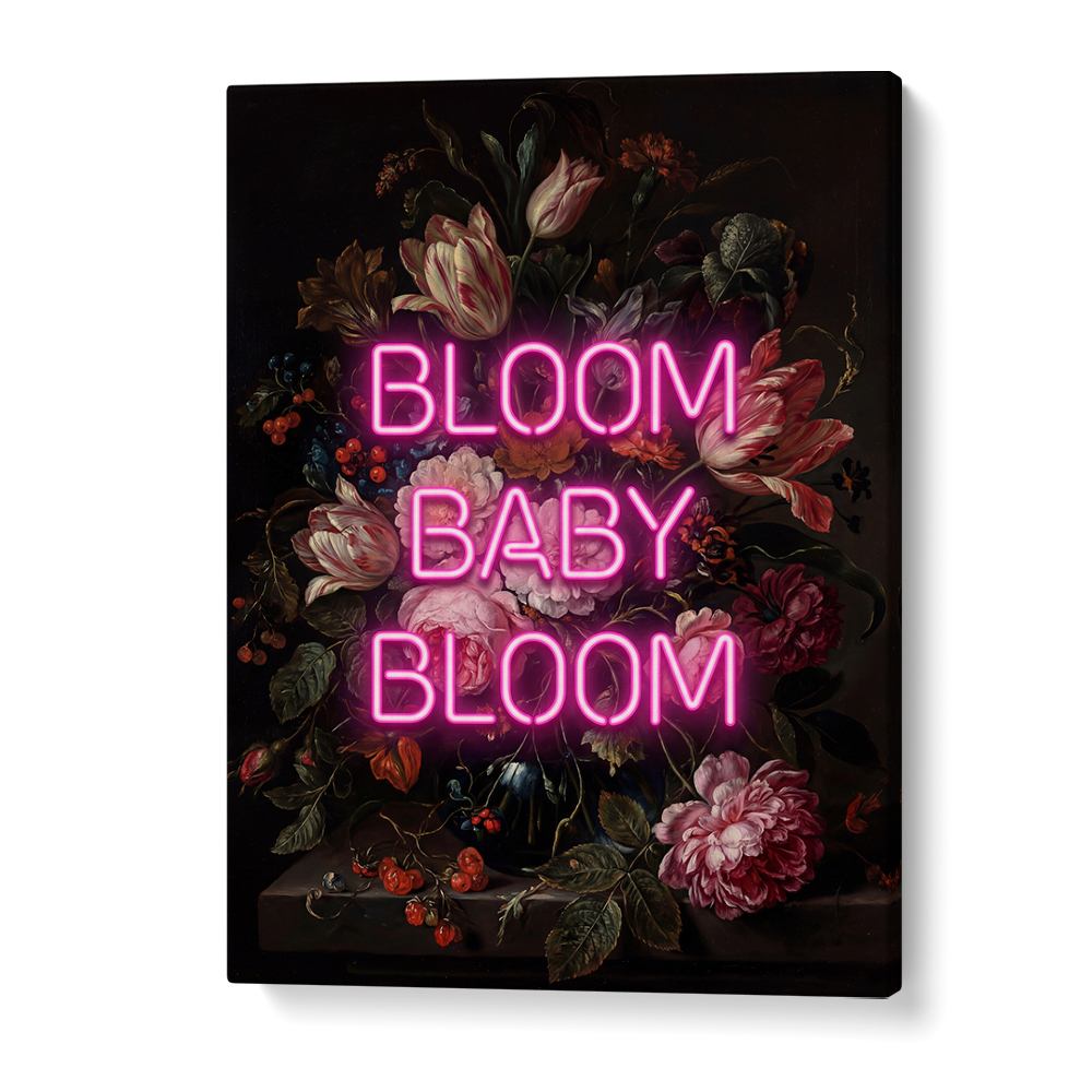 BLOOM BABY BLOOM NEON
