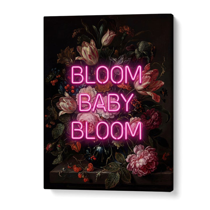 BLOOM BABY BLOOM NEON