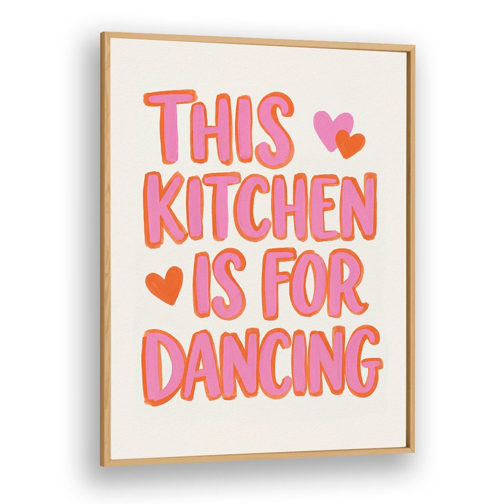 DANCING KITCHEN HEART QUOTE
