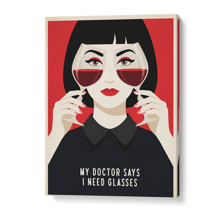 MY DOCTOR SAYS GLASSES