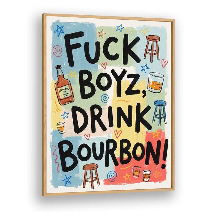 DRINK BOURBON FUN
