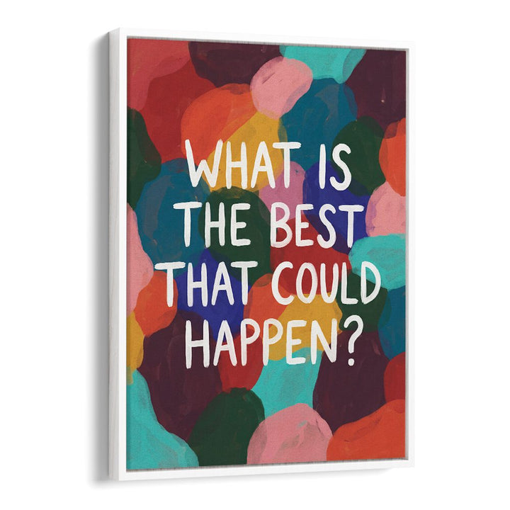 POSITIVE POSSIBILITIES QUOTE