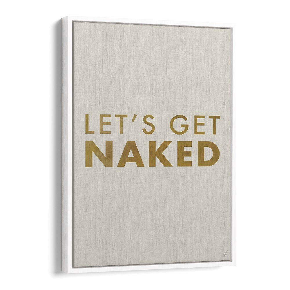 LET'S GET NAKED