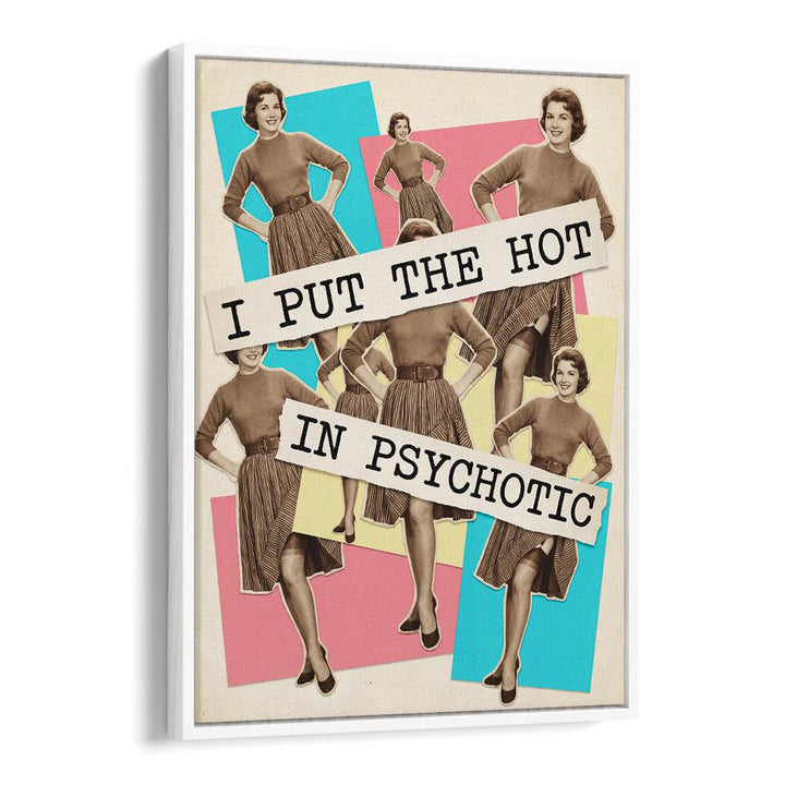 HOT PSYCHOTIC PINUP STYLE