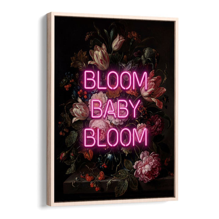 BLOOM BABY BLOOM NEON