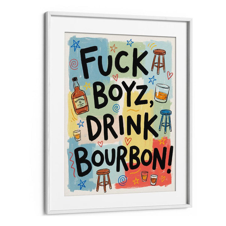 DRINK BOURBON FUN