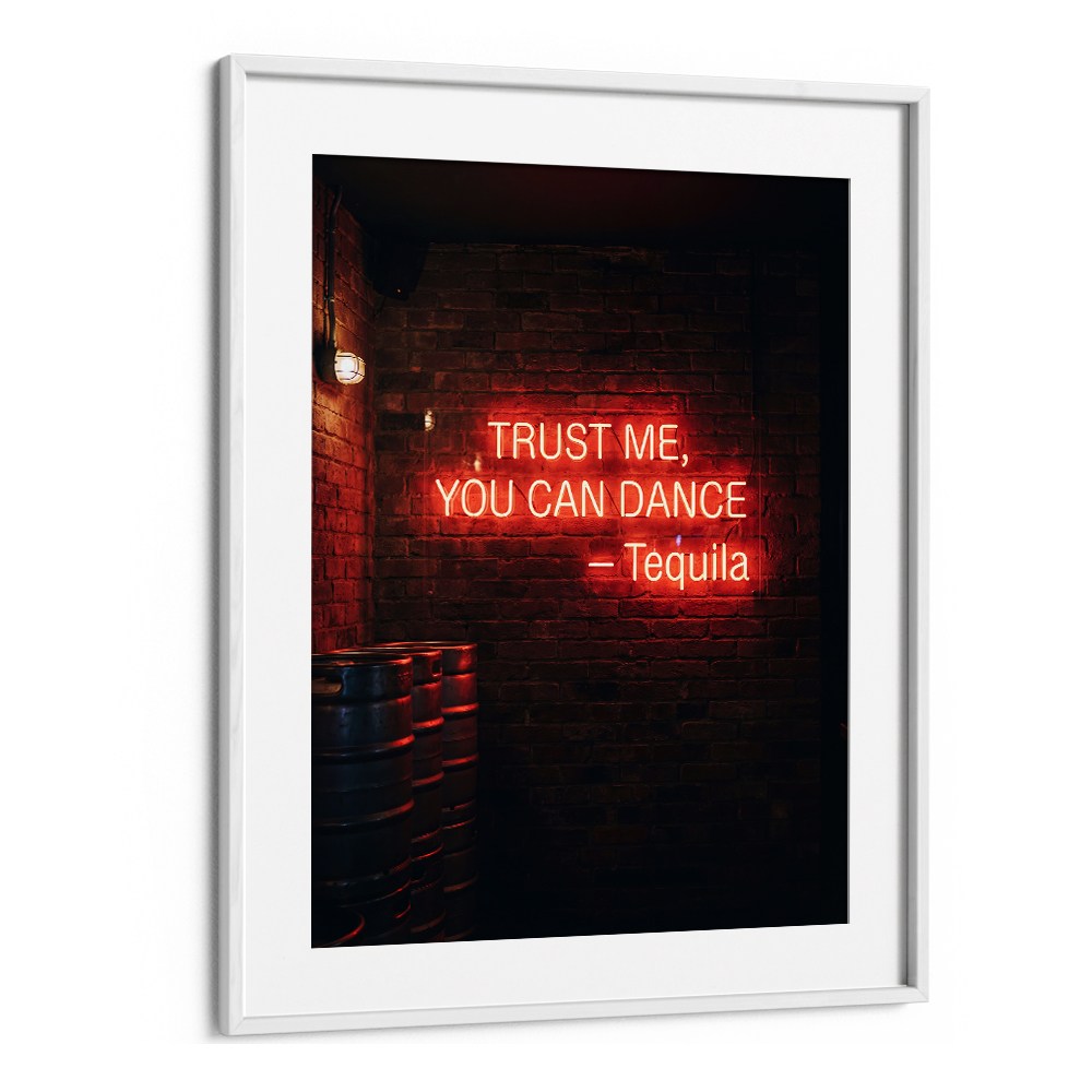NEON TEQUILA DANCE QUOTE